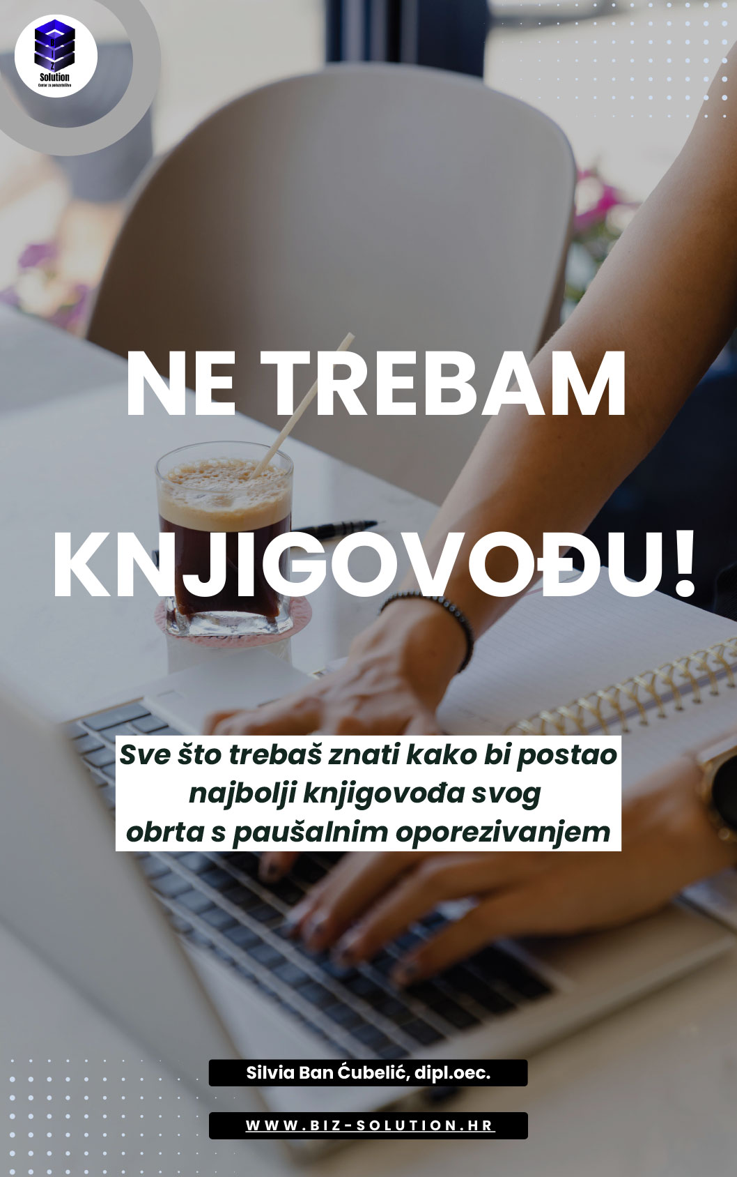 Ne trebam knjigovođu - vodič za sve koji samostalno vode svoj paušalni obrt