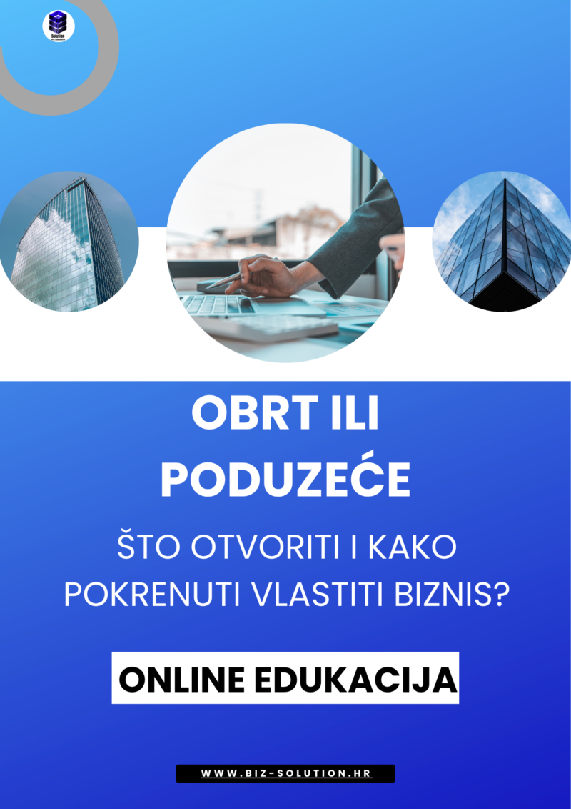 OBRT ILI PODUZEĆE - ŠTO OTVORITI I KAKO POKRENUTI VLASTITI BIZNIS?