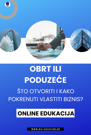 OBRT ILI PODUZEĆE - ŠTO OTVORITI I KAKO POKRENUTI VLASTITI BIZNIS?